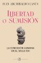 Libertad o sumisión