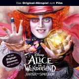 Alice im Wunderland Hörspiel, Alice im Wunderland: Hinter den Spiegeln