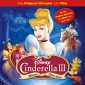 Cinderella Hörspiel, Cinderella 3: Wahre Liebe siegt