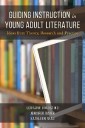 Guiding Instruction in Young Adult Literature
