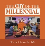 The Cry of the Millennial