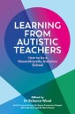 Learning From Autistic Teachers