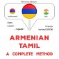 Armenian - Tamil : a complete method