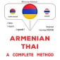 Armenian - Thai : a complete method