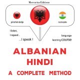 Albanian - Hindi : a complete method