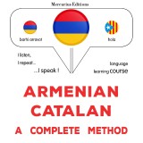 Armenian - Catalan : a complete method