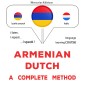 Armenian - Dutch : a complete method