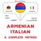 Armenian - Italian : a complete method