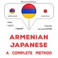 Armenian - Japanese : a complete method