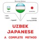 Uzbek - Japanese : a complete method