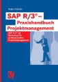 SAP R/3® - Praxishandbuch Projektmanagement