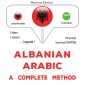 Albanian - Arabic : a complete method