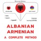 Albanian - Armenian : a complete method