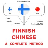 suomi - kiina : täydellinen menetelmä