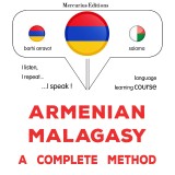 Armenian - Malagasy : a complete method