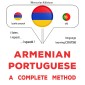 Armenian - Portuguese : a complete method