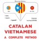Català - Vietnamita : un mètode complet