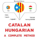 Català - Hongarès : un mètode complet