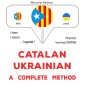 Català - Ucraïnès : un mètode complet
