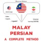 Malay - Persian : a complete method