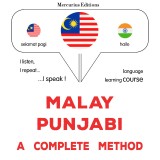 Malay - Punjabi : a complete method