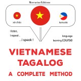 Vietnamese - Tagalog : a complete method