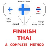 suomi - thai : täydellinen menetelmä