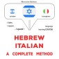 Hebrew - Italian : a complete method