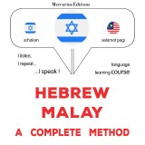 Hebrew - Malay : a complete method