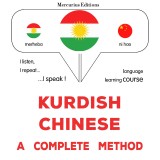 Kurdish - Chinese : a complete method