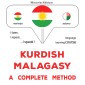 Kurdish - Malagasy : a complete method