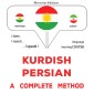 Kurdish - Persian : a complete method
