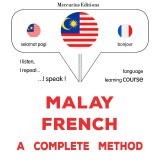 Malay - French : a complete method