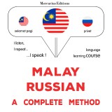 Malay - Russian : a complete method