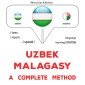 Uzbek - Malagasy : a complete method