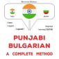 Punjabi - Bulgarian : a complete method