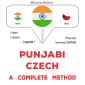 Punjabi - Czech : a complete method