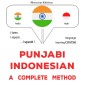 Punjabi - Indonesian : a complete method