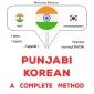 Punjabi - Korean : a complete method