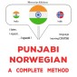 Punjabi - Norwegian : a complete method