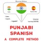 Punjabi - Spanish : a complete method
