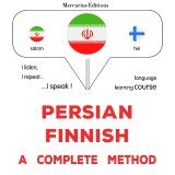 Persian - Finnish : a complete method