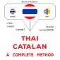 Thaï - Catalan : a complete method