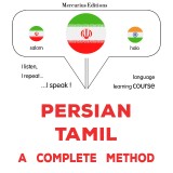 Persian - Tamil : a complete method