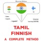 Tamil - Finnish : a complete method