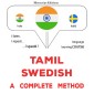 Tamil - Swedish : a complete method