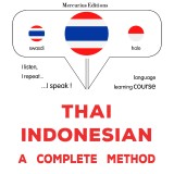 Thaï - Indonesian : a complete method