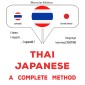Thaï - Japanese : a complete method