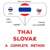 Thaï - Slovak : a complete method