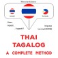 Thaï - Tagalog : a complete method